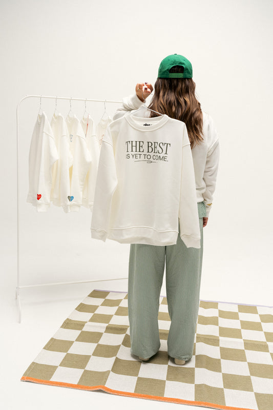 Sweater "The best is Yet to come"